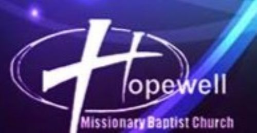 Hopewell Missionary Baptist Church 73rd Church Anniversary Hopewell Missionary Baptist Church 73rd Church Anniversary